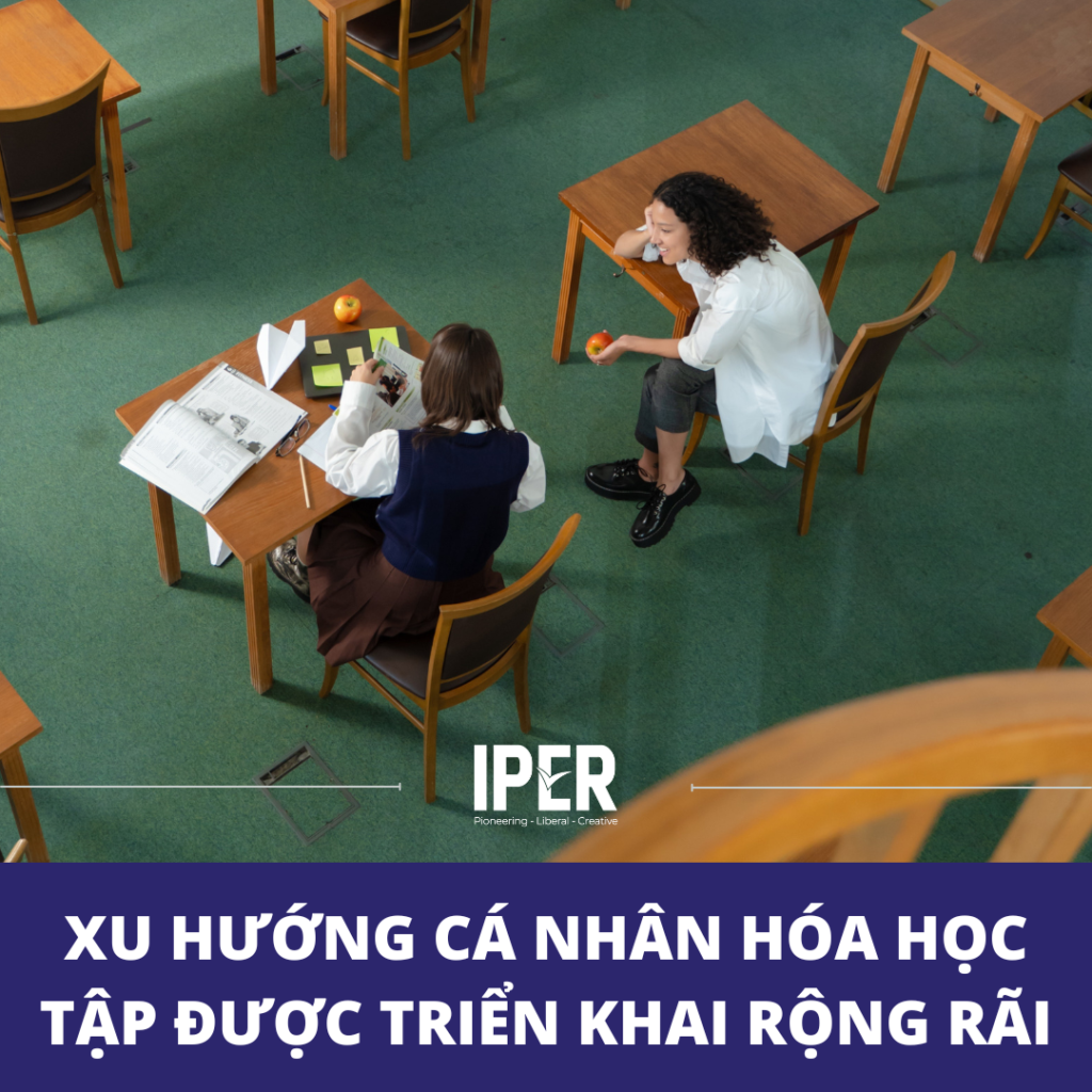Xu huong ca nhan hoa hoc tap duoc trien khai rong rai
