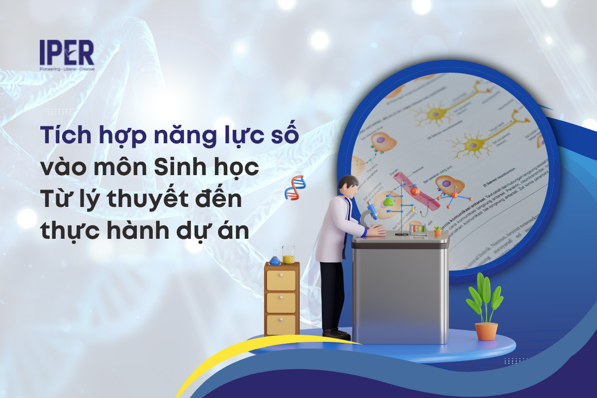 Tích hợp năng lực số vào môn Sinh học